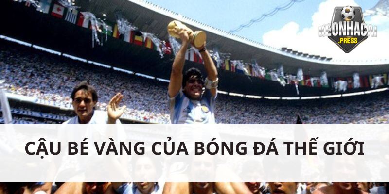 Maradona Là Ai? Cậu Bé Vàng Duy Nhất Của Túc Cầu Thế Giới - bản quyền Kèo Nhà Cái 88 Tài năng thiên phú của cậu bé vàng
